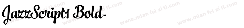 JazzScript1 Bold字体转换